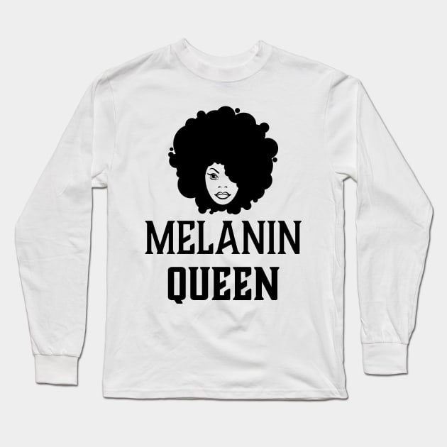 Melanin Queen, Black Girl Magic, Black Woman Long Sleeve T-Shirt by UrbanLifeApparel